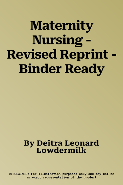 Maternity Nursing - Revised Reprint - Binder Ready