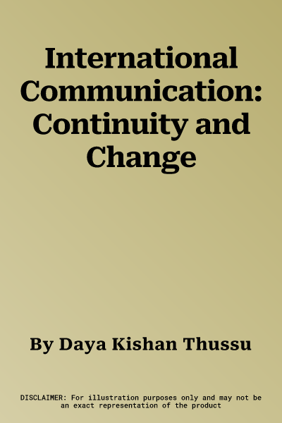 International Communication: Continuity and Change