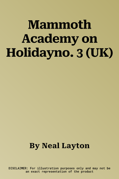 Mammoth Academy on Holidayno. 3 (UK)