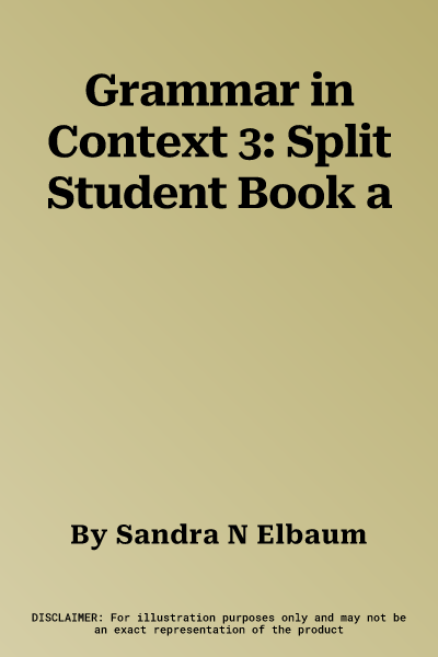 Grammar in Context 3: Split Student Book a