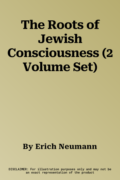 The Roots of Jewish Consciousness (2 Volume Set)