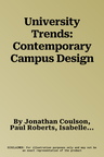 University Trends: Contemporary Campus Design