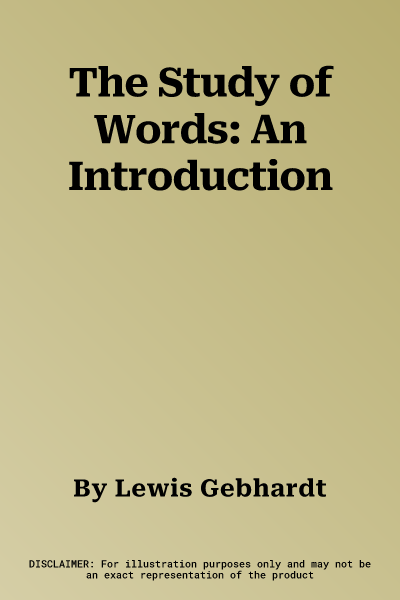 The Study of Words: An Introduction