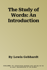 The Study of Words: An Introduction