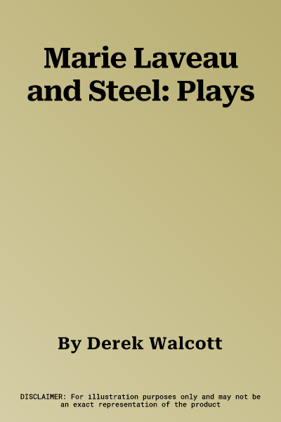 Marie Laveau and Steel: Plays