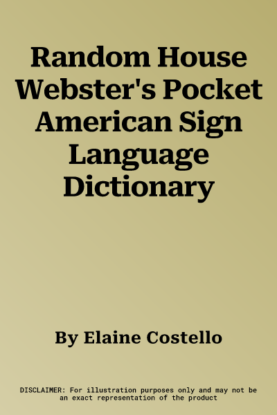 Random House Webster's Pocket American Sign Language Dictionary