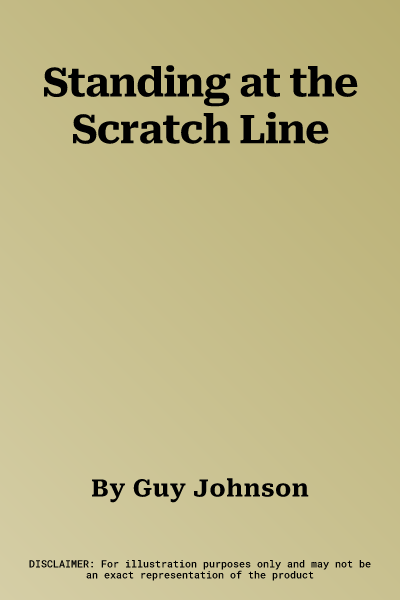 Standing at the Scratch Line