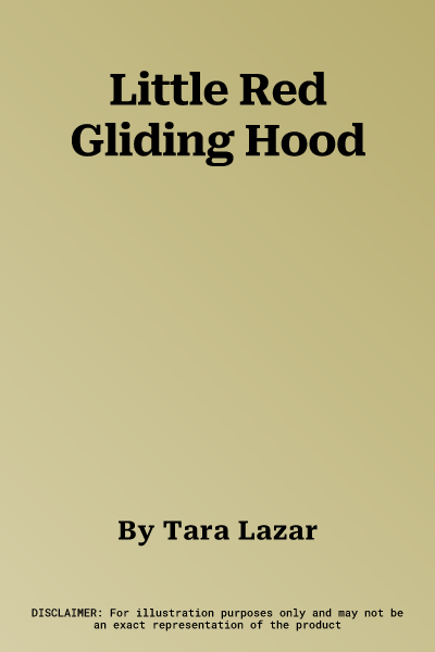 Little Red Gliding Hood