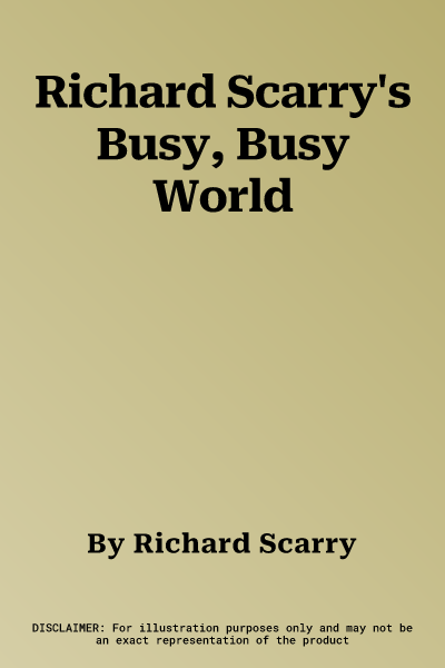 Richard Scarry's Busy, Busy World