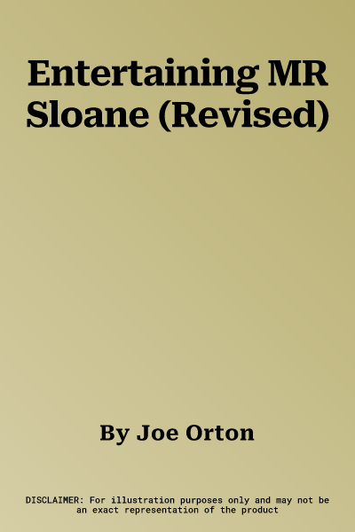 Entertaining MR Sloane (Revised)