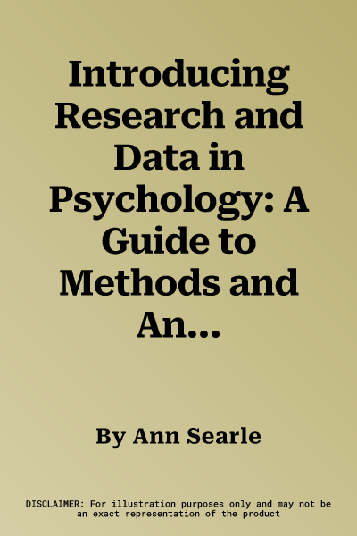 Introducing Research and Data in Psychology: A Guide to Methods and Analysis