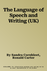 The Language of Speech and Writing (UK)