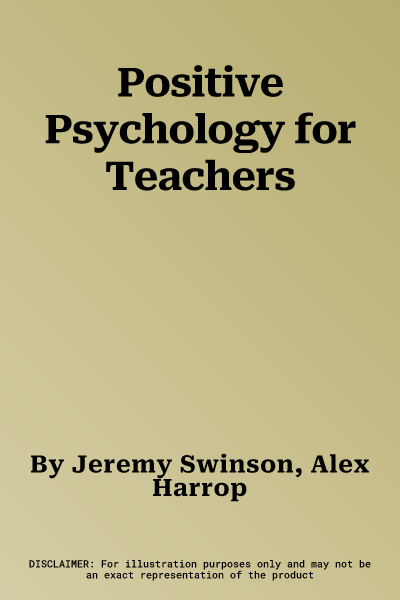 Positive Psychology for Teachers