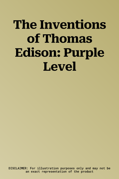 The Inventions of Thomas Edison: Purple Level