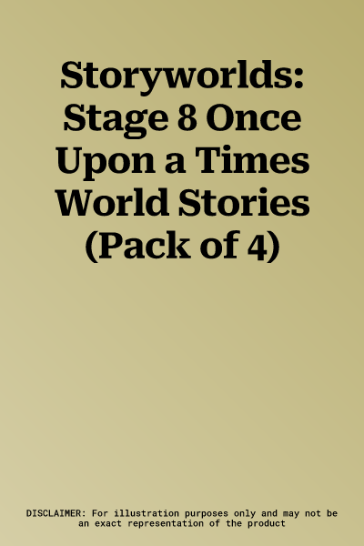 Storyworlds: Stage 8 Once Upon a Times World Stories (Pack of 4)