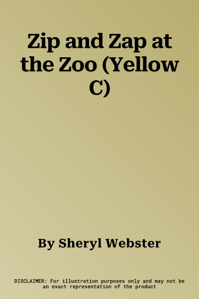 Zip and Zap at the Zoo (Yellow C)