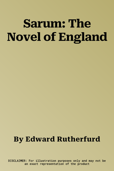 Sarum: The Novel of England