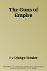 The Guns of Empire