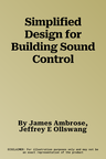 Simplified Design for Building Sound Control