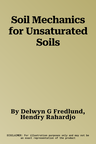 Soil Mechanics for Unsaturated Soils