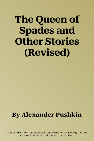 The Queen of Spades and Other Stories (Revised)