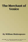 The Merchant of Venice