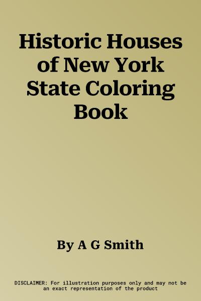 Historic Houses of New York State Coloring Book