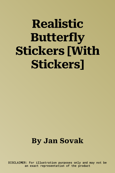 Realistic Butterfly Stickers [With Stickers]