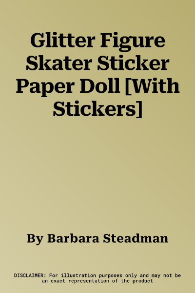 Glitter Figure Skater Sticker Paper Doll [With Stickers]