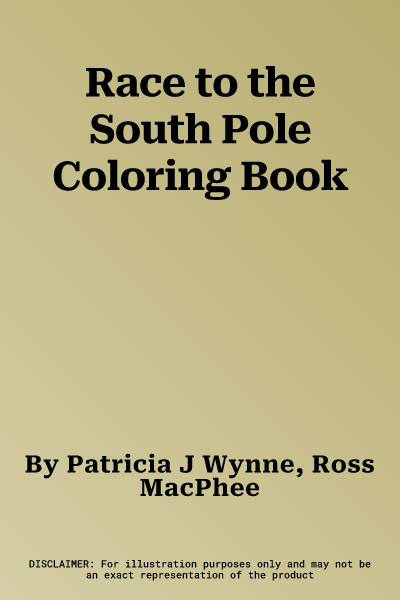 Race to the South Pole Coloring Book