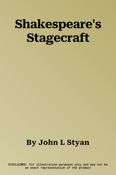 Shakespeare's Stagecraft