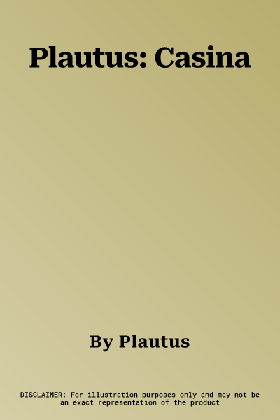 Plautus: Casina