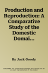 Production and Reproduction: A Comparative Study of the Domestic Domain