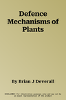 Defence Mechanisms of Plants