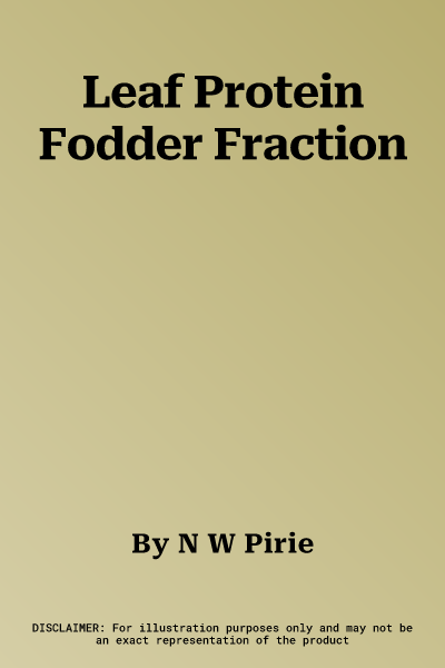 Leaf Protein Fodder Fraction