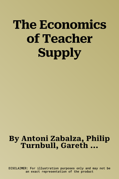 The Economics of Teacher Supply