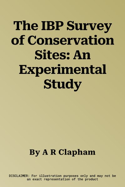 The IBP Survey of Conservation Sites: An Experimental Study