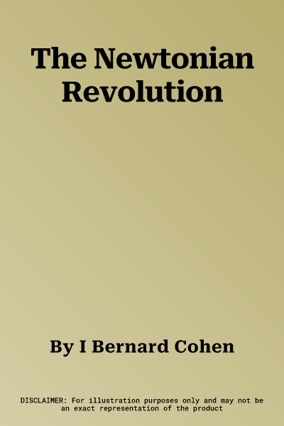 The Newtonian Revolution