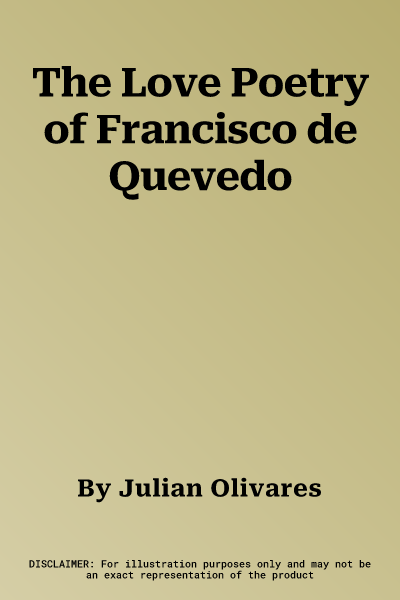 The Love Poetry of Francisco de Quevedo