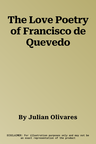 The Love Poetry of Francisco de Quevedo