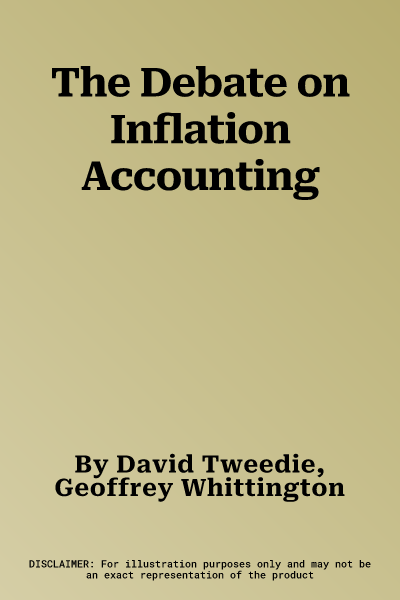 The Debate on Inflation Accounting