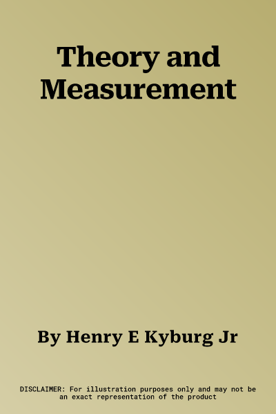 Theory and Measurement