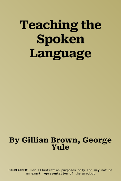 Teaching the Spoken Language