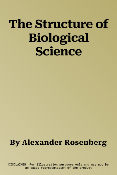 The Structure of Biological Science