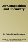 Air Composition and Chemistry