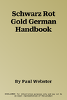 Schwarz Rot Gold German Handbook