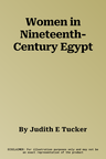 Women in Nineteenth-Century Egypt