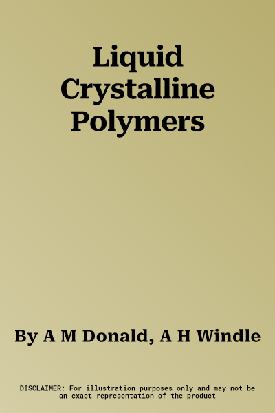 Liquid Crystalline Polymers