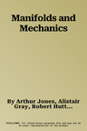 Manifolds and Mechanics