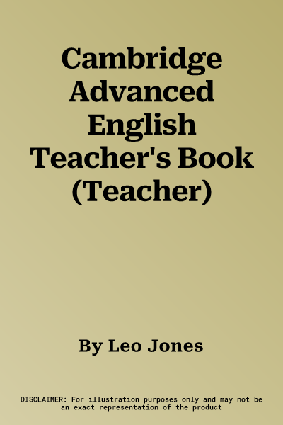 Cambridge Advanced English Teacher's Book (Teacher)